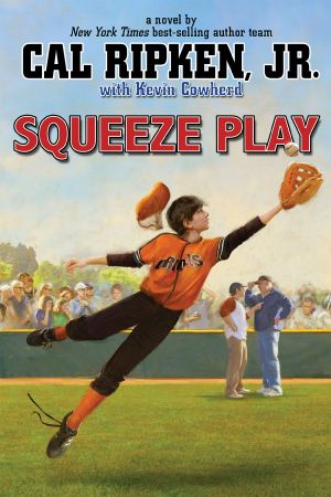 [Cal Ripken, Jr.'s All Stars 01] • Squeeze Play